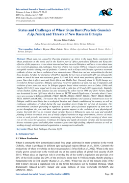 Status and Challenges of Wheat Stem Rust (Puccinia Graminis F.Sp.Tritici) and Threats of New Races in Ethiopia