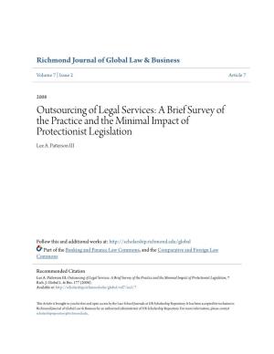 Outsourcing of Legal Services: a Brief Survey of the Practice and the Minimal Impact of Protectionist Legislation Lee A
