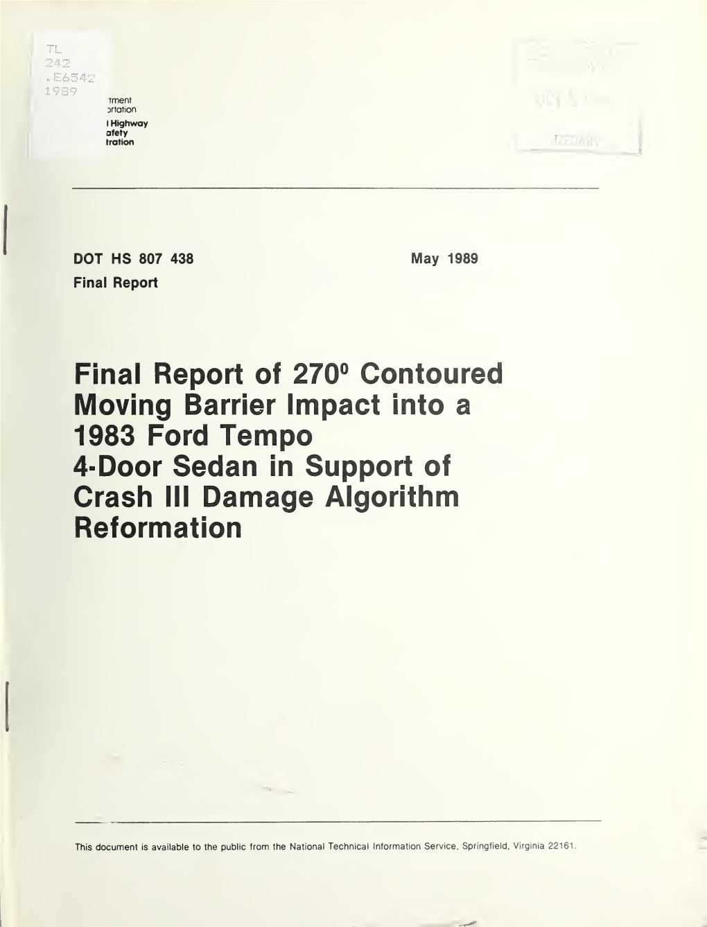 Final Report of 270©® Contoured Moving Barrier Impact Into a 1983