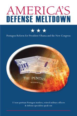 America's Defense Meltdown