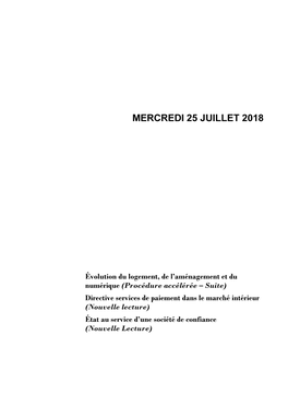 Mercredi 25 Juillet 2018