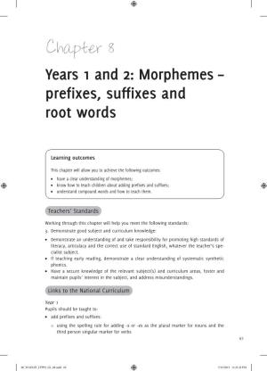 Years 1 and 2: Morphemes – Prefixes, Suffixes and Root Words