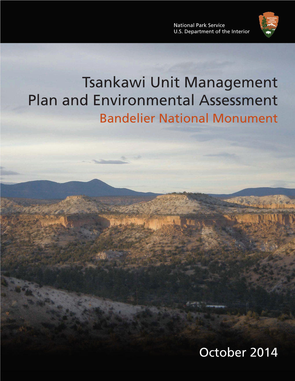 Tsankawi Unit Management Plan and Environmental Assessment Bandelier National Monument