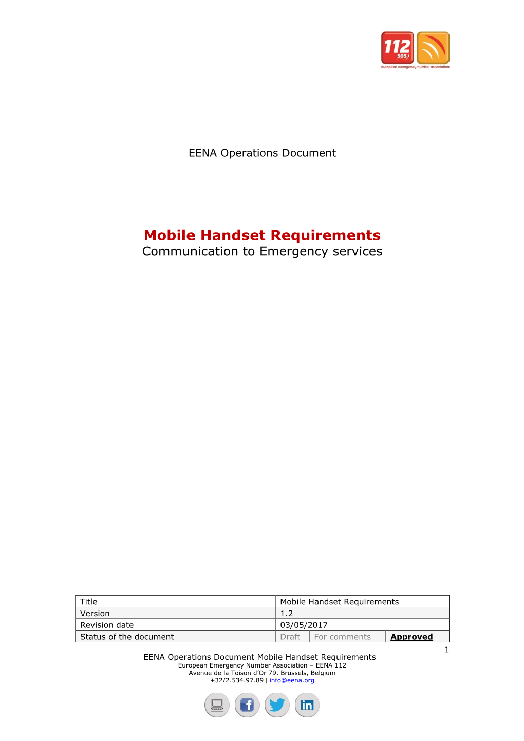 Mobile Handset Requirements Communication to Emergency Services