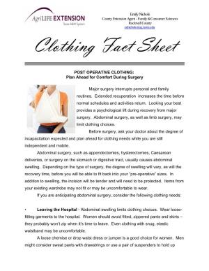 POST OPERATIVE CLOTHING: Plan Ahead for Comfort During Surgery
