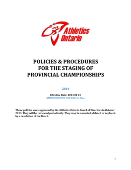 Policies & Procedures for the Staging of Provincial