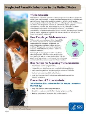 Trichomoniasis Trichomoniasis Is the Most Common Curable Sexually Transmitted Disease (STD) in the United States