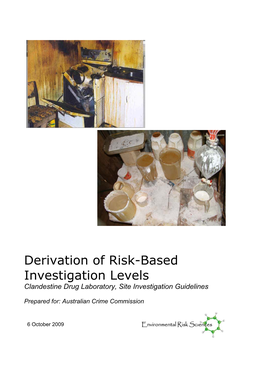 Derivation of Risk-Based Investigation Levels Clandestine Drug Laboratory, Site Investigation Guidelines