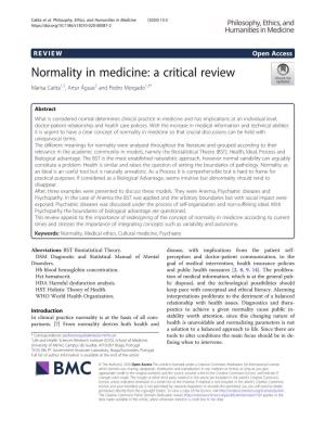 Normality in Medicine: a Critical Review Marisa Catita1,2, Artur Águas2 and Pedro Morgado1,3*
