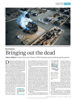 Bringing out the Dead Alison Abbott Reviews the Story of How a DNA Forensics Team Cracked a Grisly Puzzle