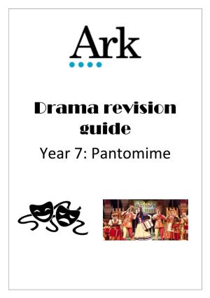 Drama Revision Guide Year 7: Pantomime