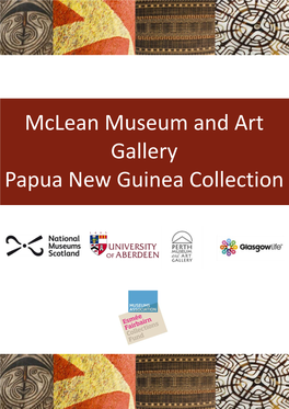 Mclean Museum and Art Gallery Papua New Guinea Collection
