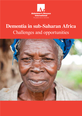 Dementia in Sub-Saharan Africa Challenges and Opportunities