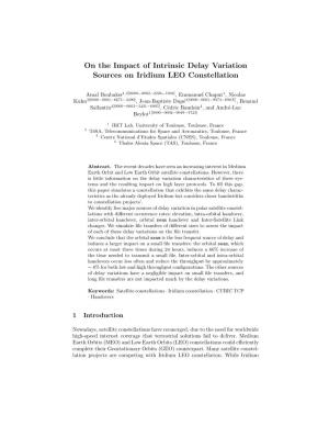 On the Impact of Intrinsic Delay Variation Sources on Iridium LEO Constellation