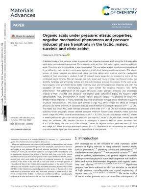 Organic Acids Under Pressure: Elastic Properties, Negative Mechanical Phenomena and Pressure Cite This: Mater