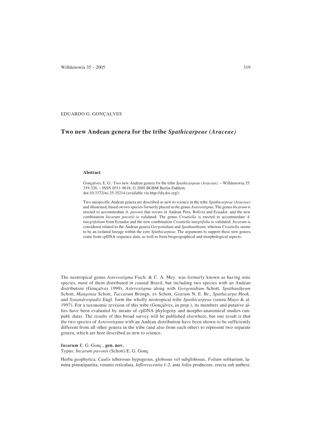 Two New Andean Genera for the Tribe Spathicarpeae (Araceae)