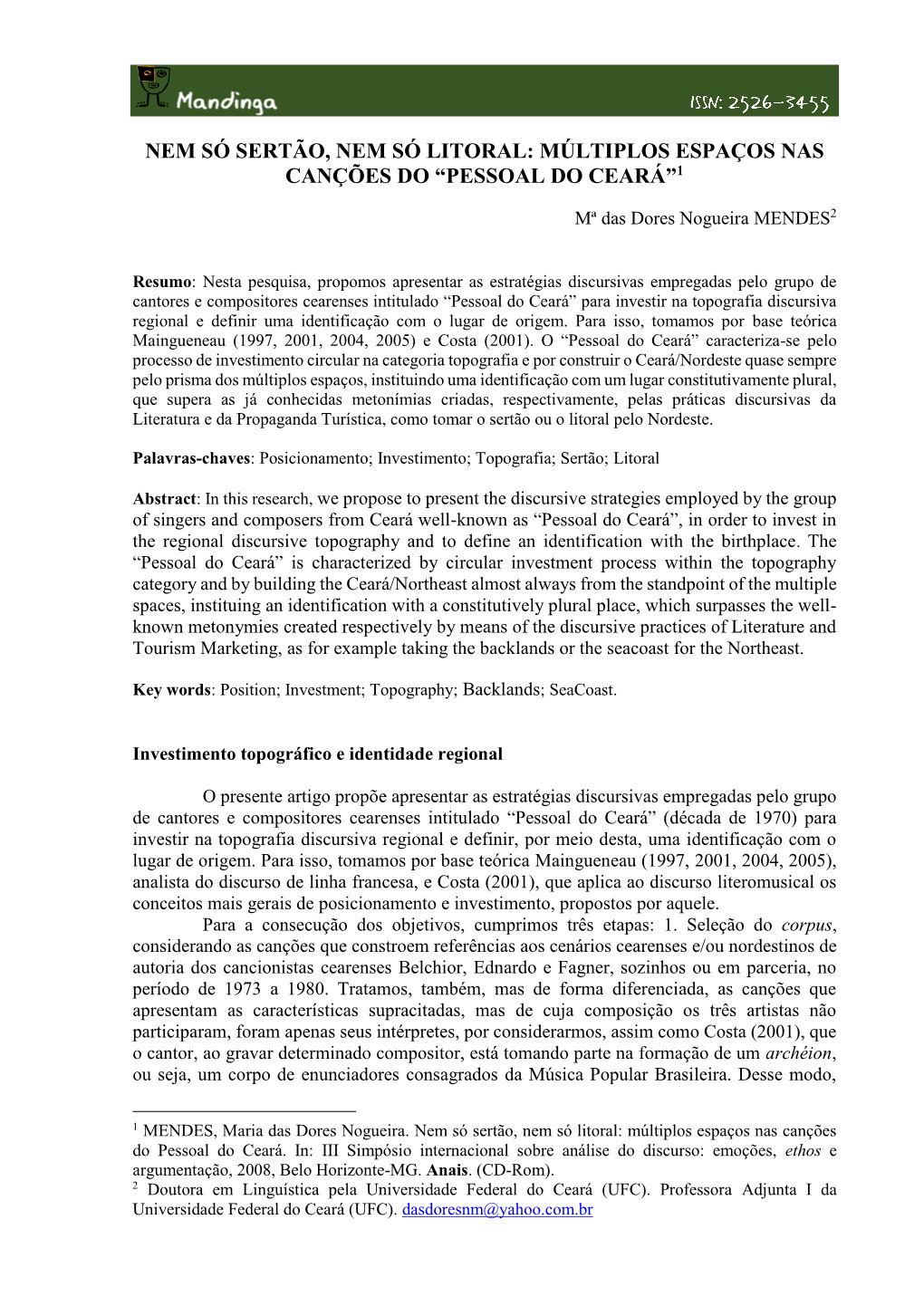 Nem Só Sertão, Nem Só Litoral: Múltiplos Espaços Nas Canções Do “Pessoal Do Ceará”1