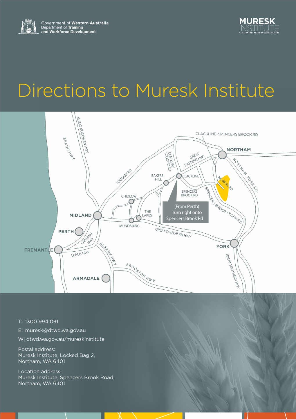 Directions to Muresk Institute
