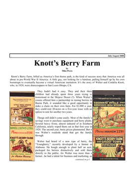 Knott's Berry Farm‟S Now Famous Ghost Town