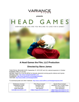 A Head Games the Film, LLC Production Directed by Steve James