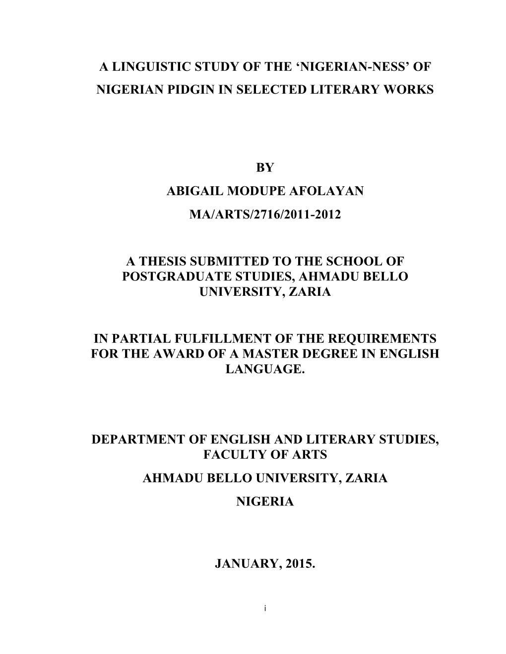 A Linguistic Study of the 'Nigerian-Ness'