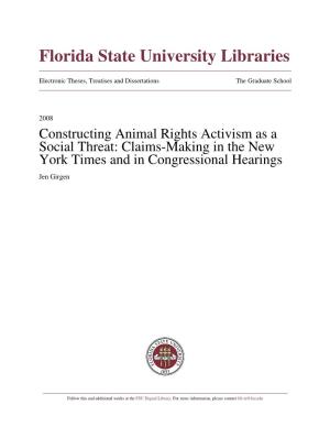 Constructing Animal Rights Activism As a Social Threat: Claims-Making in the New York Times and in Congressional Hearings Jen Girgen