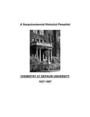 A Sesquicentennial Historical Pamphlet CHEMISTRY at DEPAUW