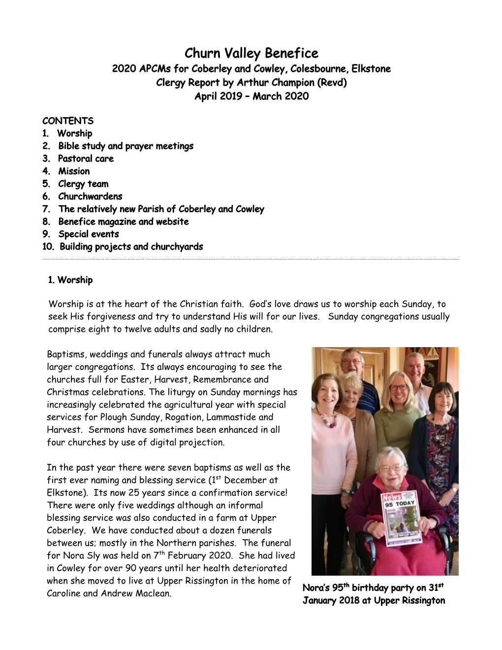Churn Valley Benefice 2020 Apcms for Coberley and Cowley, Colesbourne, Elkstone Clergy Report by Arthur Champion (Revd) April 2019 – March 2020