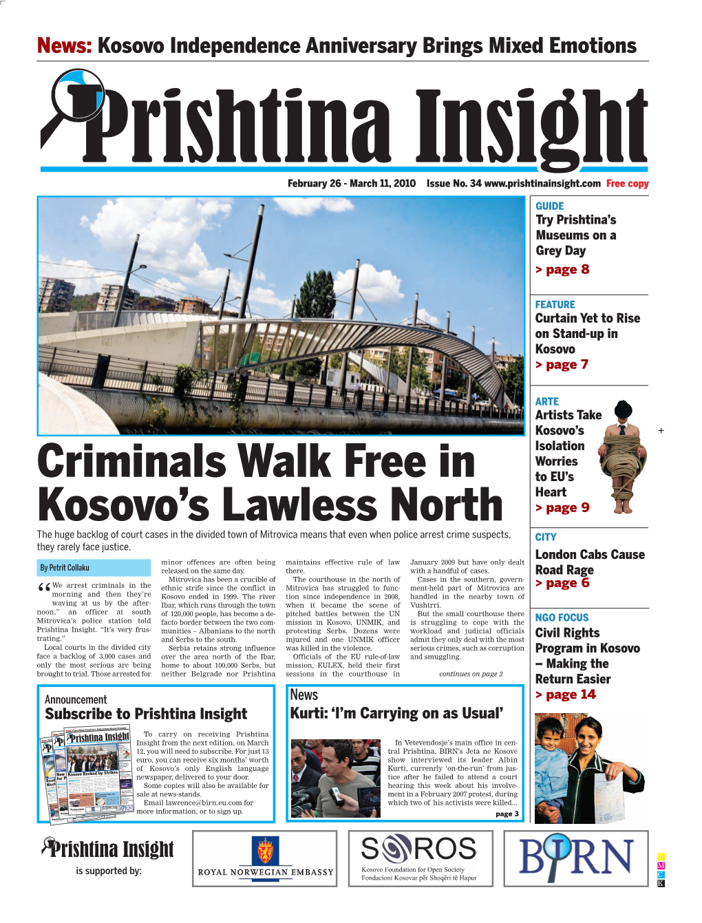 Criminals Walk Free in Kosovo's Lawless North