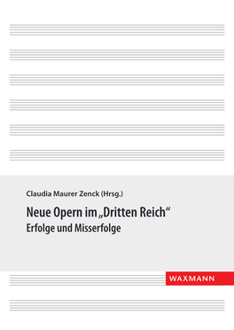 Neue Opern Im „Dritten Reich“ Erfolge Und Misserfolge 