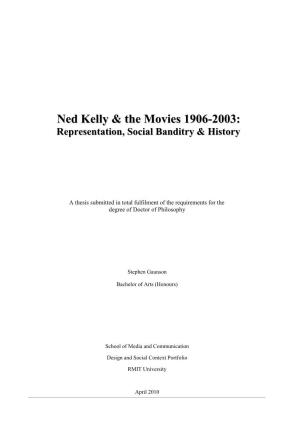 Ned Kelly & the Movies 1906-2003