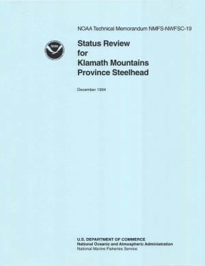 Status Review for Klamath Mountains Province Steelhead