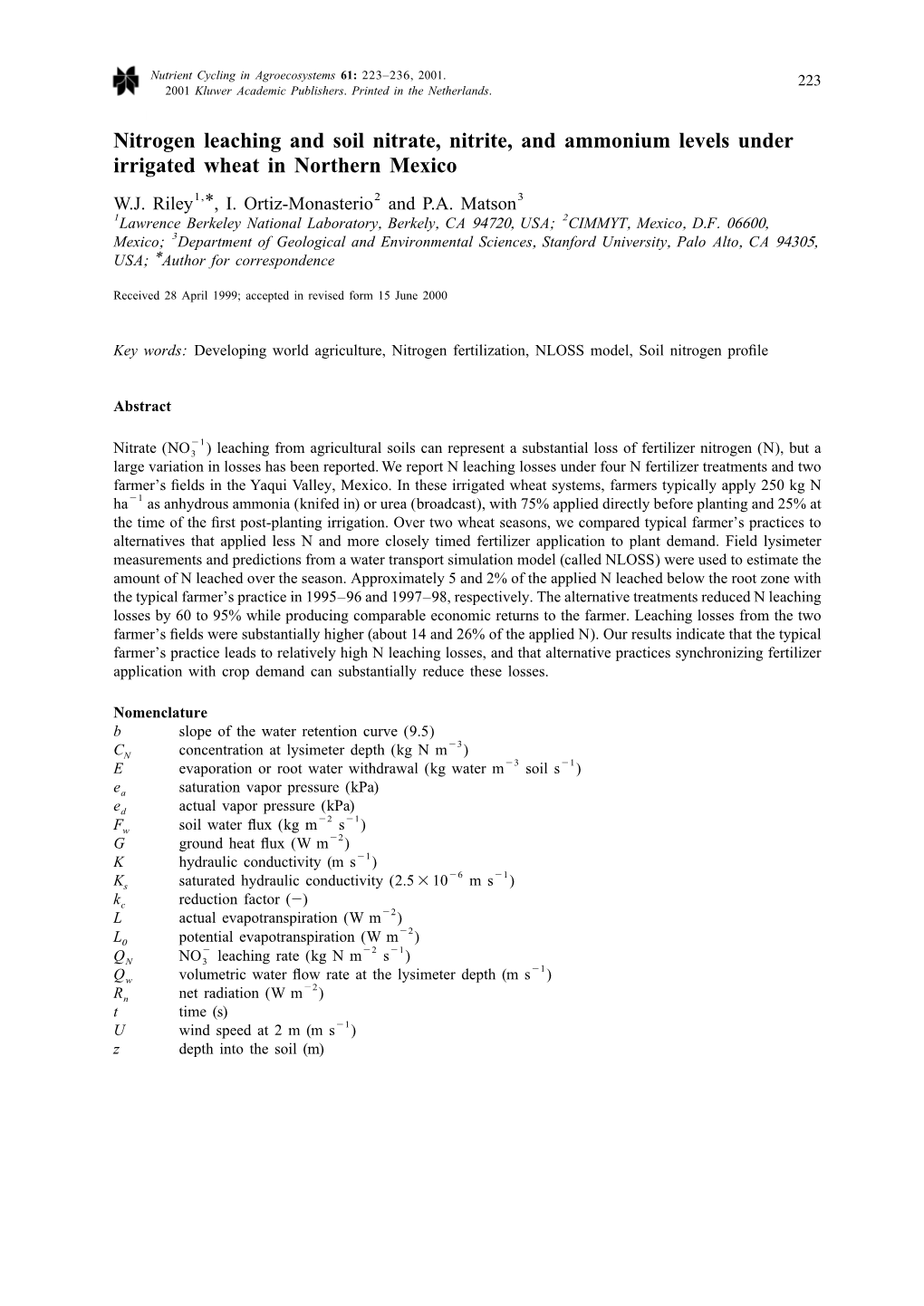 Nitrogen Leaching and Soil Nitrate, Nitrite, and Ammonium Levels Under Irrigated Wheat in Northern Mexico W.J