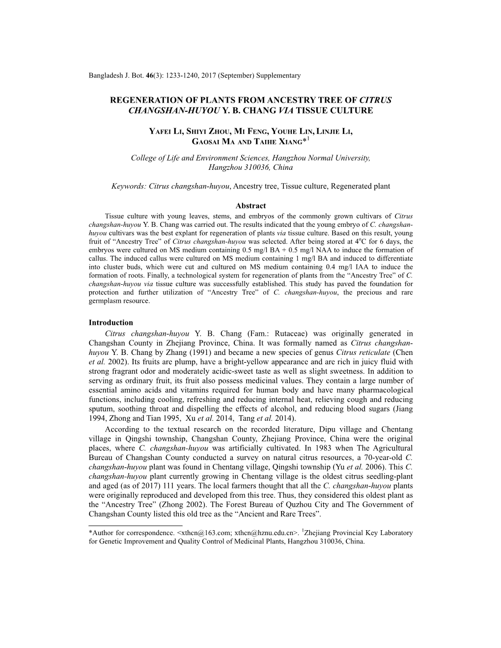 Regeneration of Plants from Ancestry Tree of Citrus Changshan-Huyou Y. B. Chang Via Tissue Culture