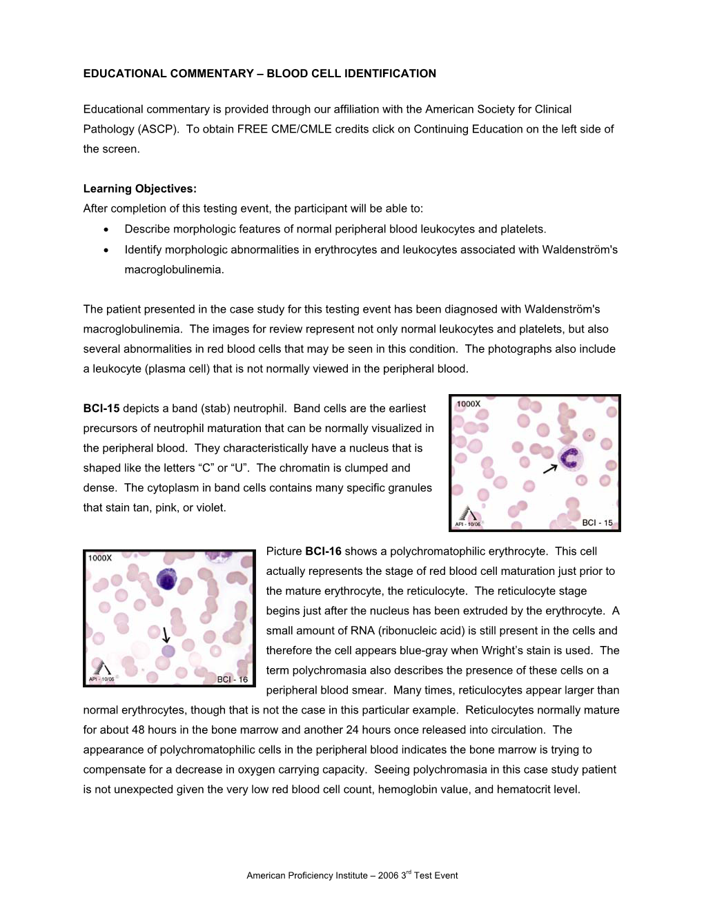 BLOOD CELL IDENTIFICATION Educational Commentary Is