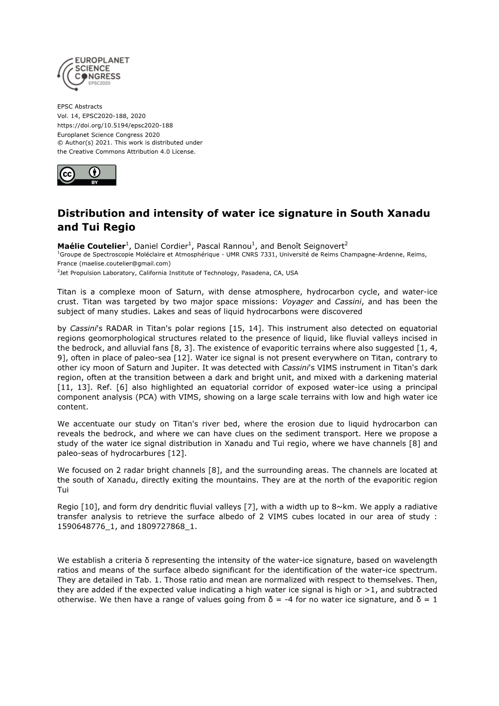 Distribution and Intensity of Water Ice Signature in South Xanadu and Tui Regio