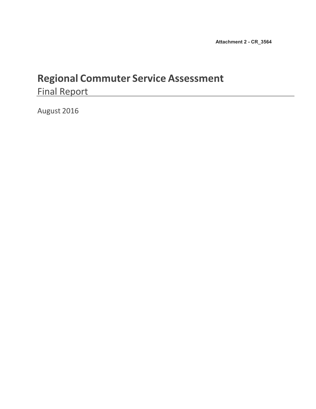 Regional Commuter Service Assessment Final Report