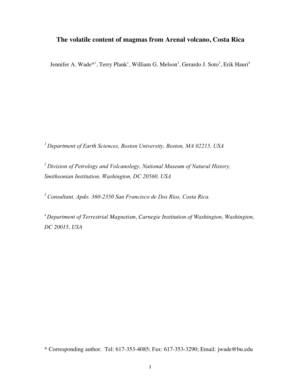 The Volatile Content of Magmas from Arenal Volcano, Costa Rica