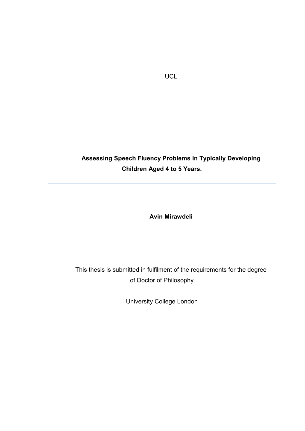 Assessing Speech Fluency Problems in Typically Developing Children Aged 4 to 5 Years