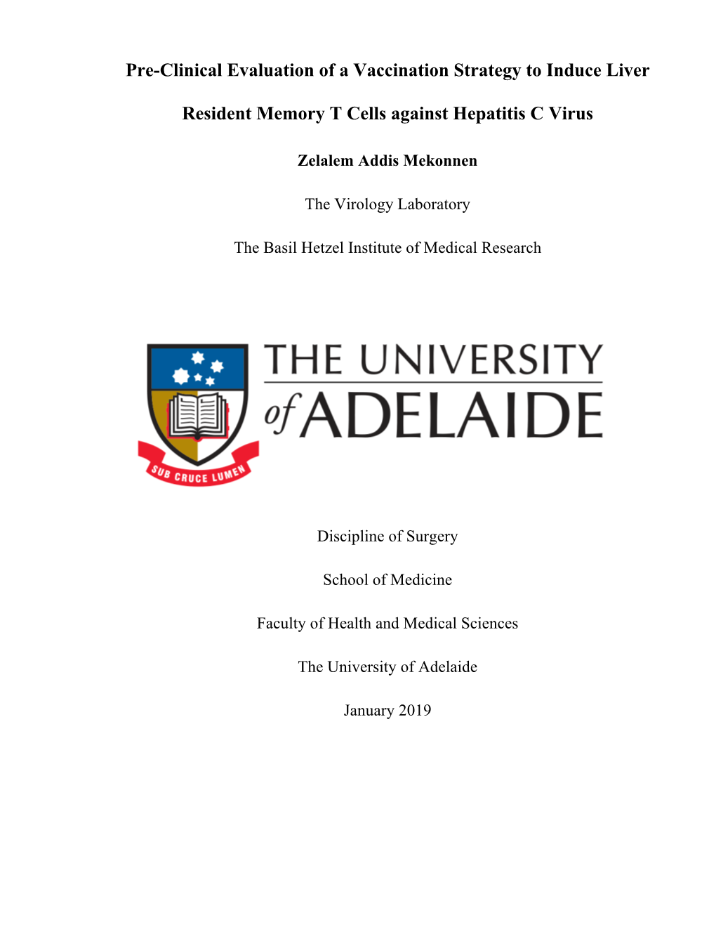 Pre-Clinical Evaluation of a Vaccination Strategy to Induce Liver