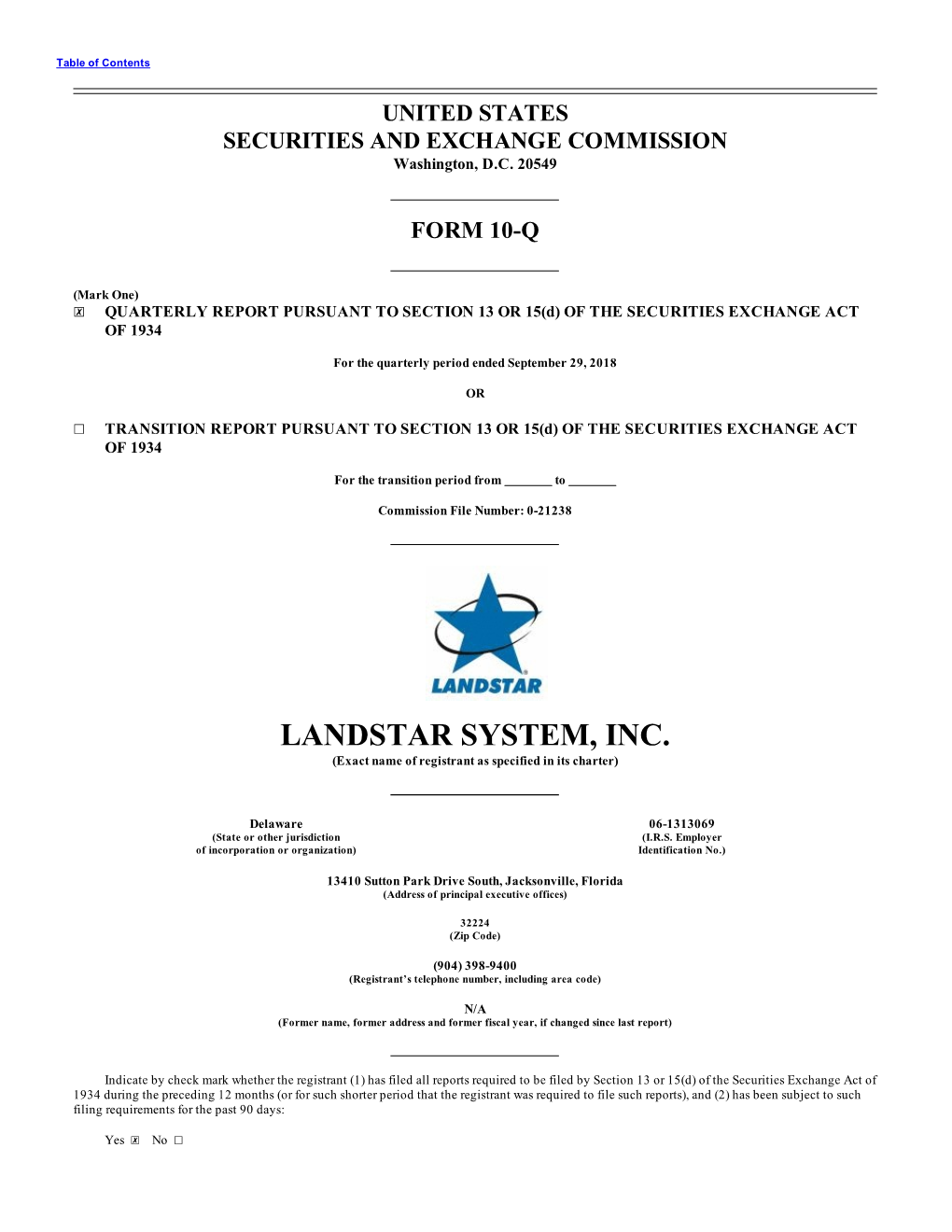 LANDSTAR SYSTEM, INC. (Exact Name of Registrant As Specified in Its Charter)