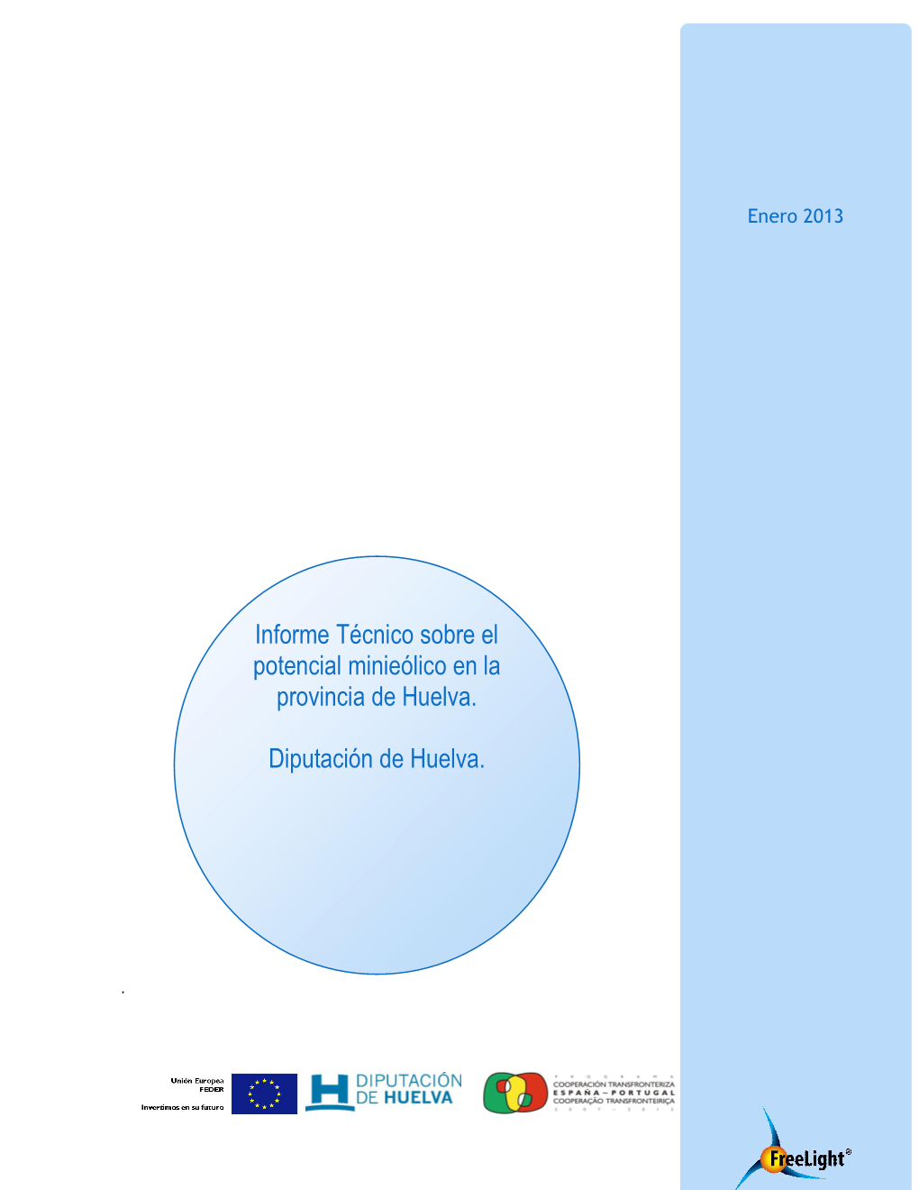 Informe Técnico Sobre El Potencial Minieólico En La Provincia De Huelva