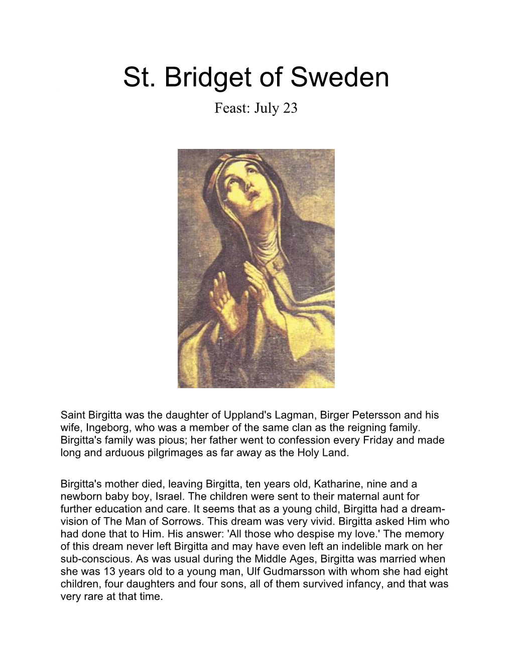 St. Bridget of Sweden Feast: July 23