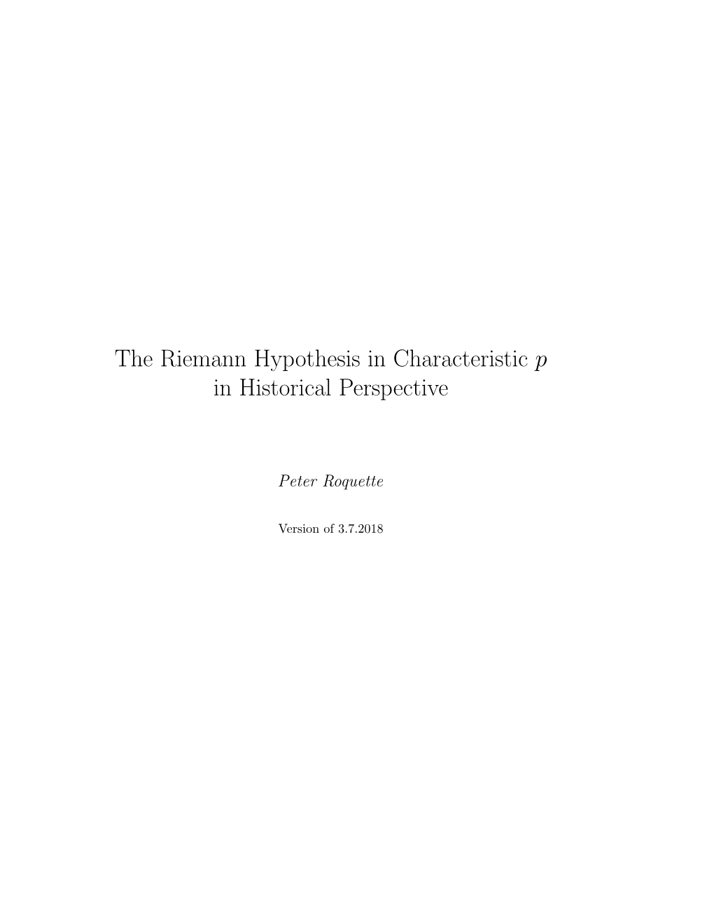 The Riemann Hypothesis in Characteristic P in Historical Perspective