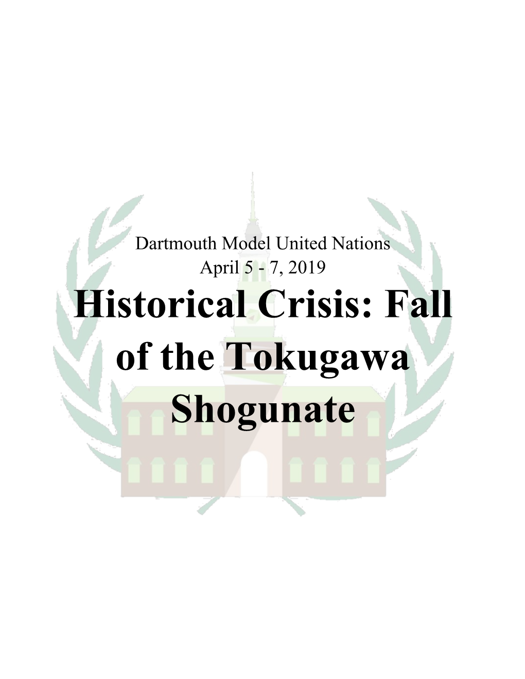 Historical Crisis: Fall of the Tokugawa Shogunate