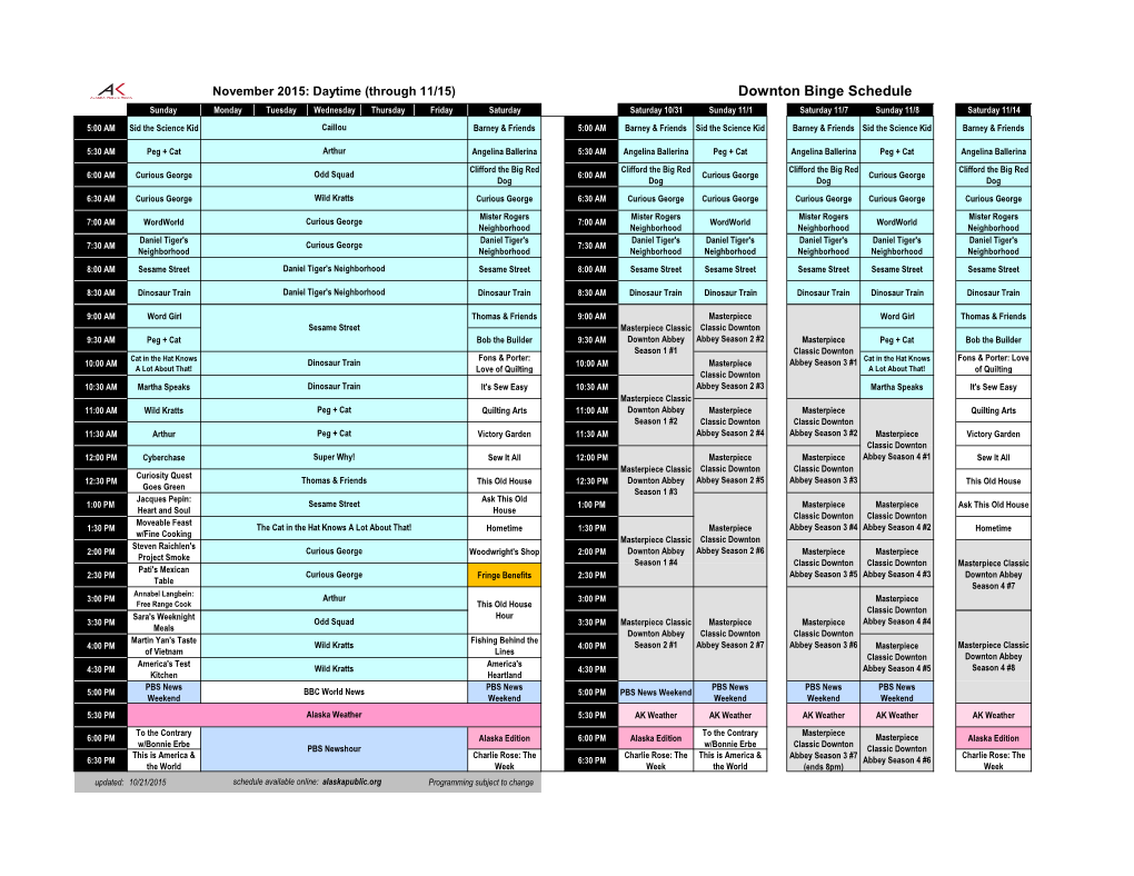 Downton Binge Schedule