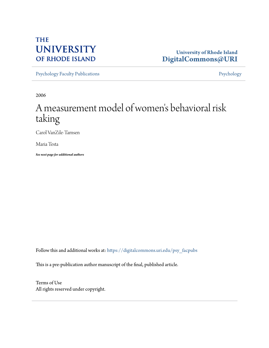 A Measurement Model of Women's Behavioral Risk Taking Carol Vanzile-Tamsen