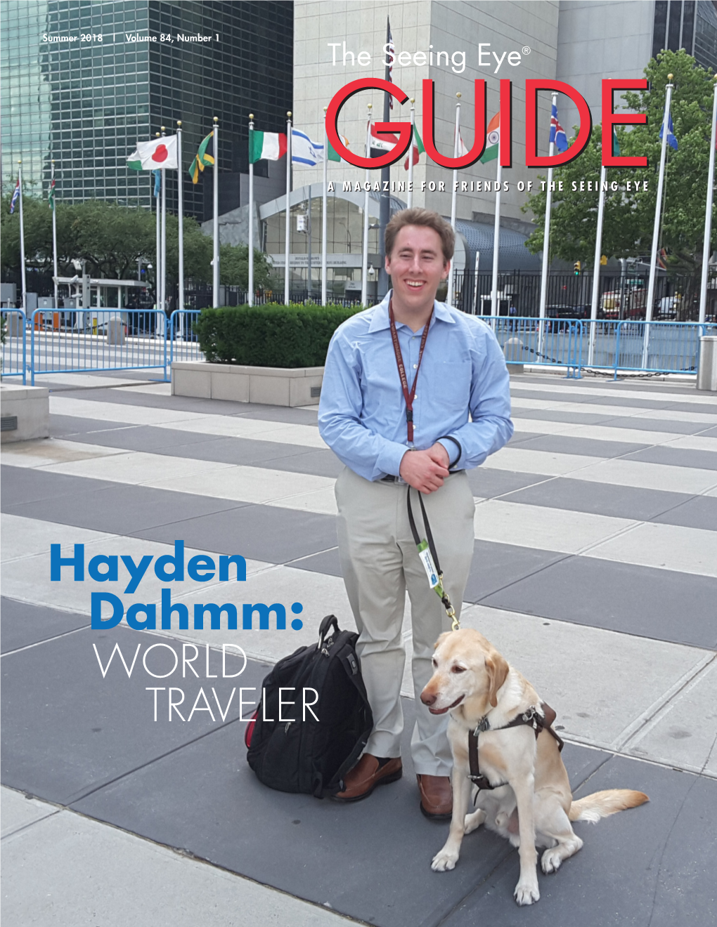 Hayden Dahmm: WORLD TRAVELER the Seeing Eye®
