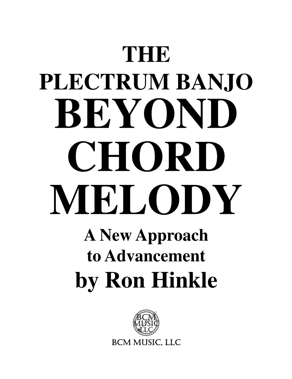 THE PLECTRUM BANJO by Ron Hinkle