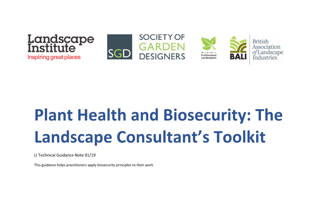 Plant Health and Biosecurity: the Landscape Consultant’S Toolkit